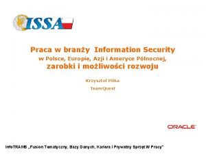 Praca w brany Information Security w Polsce Europie