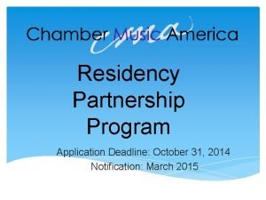 Residency Partnership Program Application Deadline October 31 2014