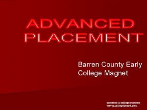 Barren County Early College Magnet AP courses are