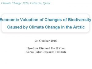 Climate Change 2016 Valencia Spain Economic Valuation of