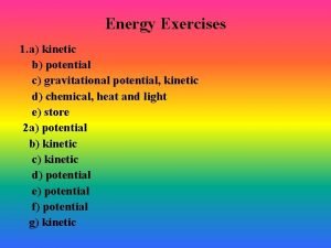 Kinetic energy exercises