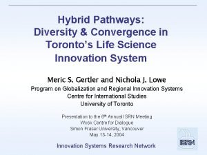Hybrid pathways