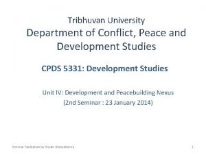 Tribhuvan University Department of Conflict Peace and Development
