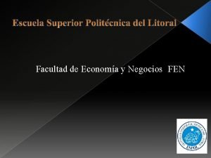 Facultad de Economa y Negocios FEN Proyecto Aplicado