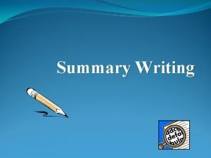 Definition of summary writing
