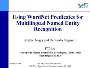 Using Word Net Predicates for Multilingual Named Entity