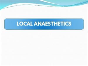 Local anesthesia classification
