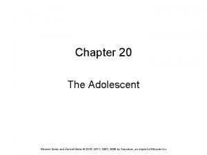 Chapter 20 the adolescent