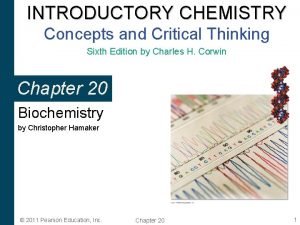 INTRODUCTORY CHEMISTRY Concepts and Critical Thinking Sixth Edition