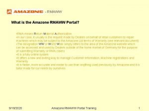 RMAWW What is the Amazone RMAWW Portal RMA