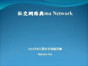 ma Network 2010 8 Steven Hu Facebook 5