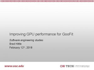 Improving GPU performance for Goo Fit Software engineering