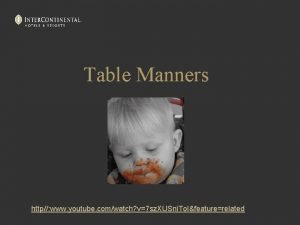 Youtube table manners