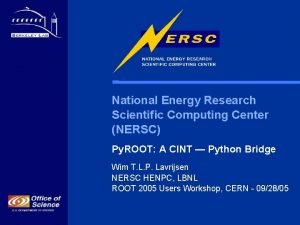 National Energy Research Scientific Computing Center NERSC Py