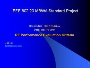 IEEE 802 20 MBWA Standard Project Contribution C
