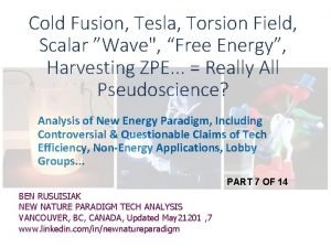 Cold Fusion Tesla Torsion Field Scalar Wave Free