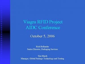 Viagra RFID Project AIDC Conference October 5 2006