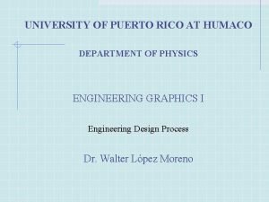 UNIVERSITY OF PUERTO RICO AT HUMACO DEPARTMENT OF