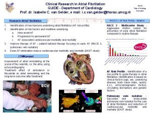 Clinical Research in Atrial Fibrillation GUIDE Department of