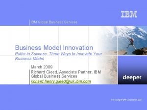 Business model of ibm Business model of ibm