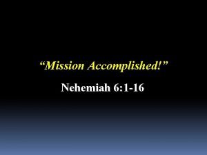 Nehemiah 6 summary Nehemiah 6 summary