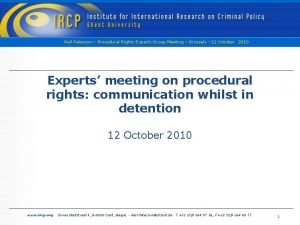 Neil Paterson Procedural Rights Experts Group Meeting Brussels