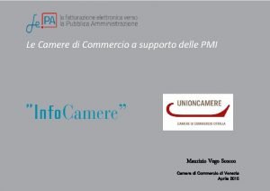 Le Camere di Commercio a supporto delle PMI