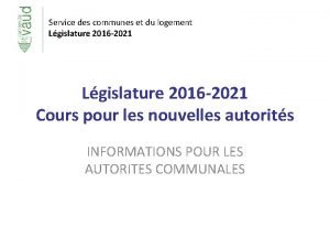 Service des communes et du logement Lgislature 2016