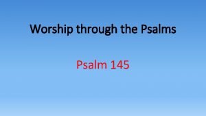 Psalm 145 13 niv
