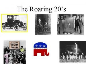 The Roaring 20s After World War I April