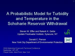 1 A Probabilistic Model for Turbidity and Temperature