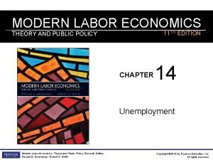 MODERN LABOR ECONOMICS 11 TH EDITION THEORY AND