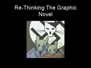 ReThinking The Graphic Novel Definition A graphic novel
