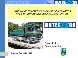 USING WAVELETS ON THE RESPONSE OF A BEAM