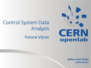 Control System Data Analysis Future Vision Author Axel
