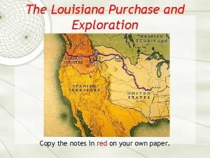 Louisiana purchase notes