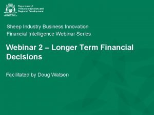 Sheep Industry Business Innovation Financial Intelligence Webinar Series