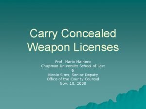 Carry Concealed Weapon Licenses Prof Mario Mainero Chapman