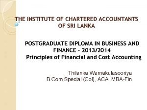 THE INSTITUTE OF CHARTERED ACCOUNTANTS OF SRI LANKA