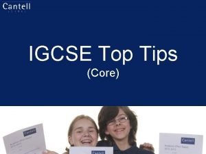 Igcse tips