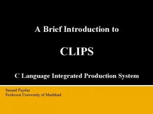 C language integrated production system