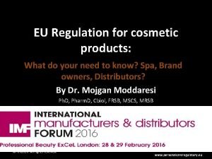EU Regulation for cosmetic products What do your