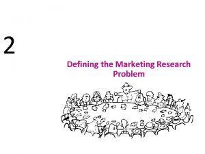Problem definition in marketing