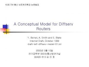 4190 704 A Conceptual Model for Diffserv Routers