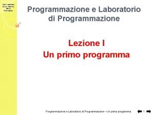 Carlo Gaibisso Bruno Martino Marco Pietrosanto Programmazione e