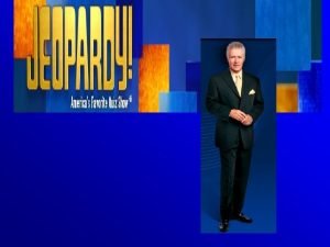 Lets Play V I P Jeopardy Examples of