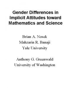 Gender Differences in Implicit Attitudes toward Mathematics and