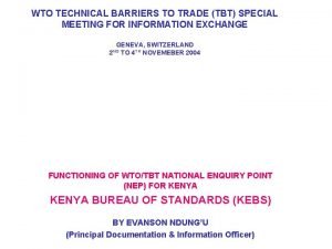 WTO TECHNICAL BARRIERS TO TRADE TBT SPECIAL MEETING