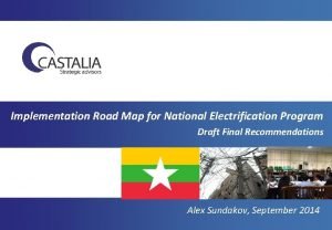 Implementation Road Map for National Electrification Program Draft