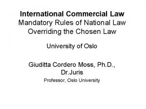International Commercial Law Mandatory Rules of National Law